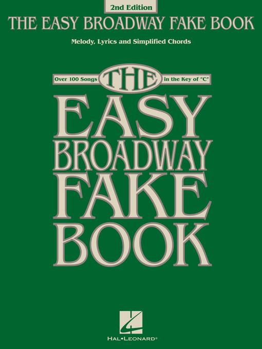 Title details for The Easy Broadway Fake Book by Hal Leonard Corp. - Available